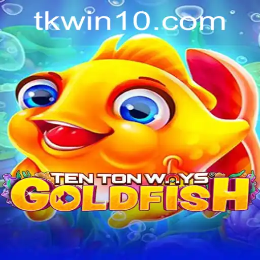 Descubra TenTonWaysGoldfish: O Novo Fenômeno dos Jogos Online